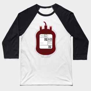 AB+ Blood Bags Baseball T-Shirt